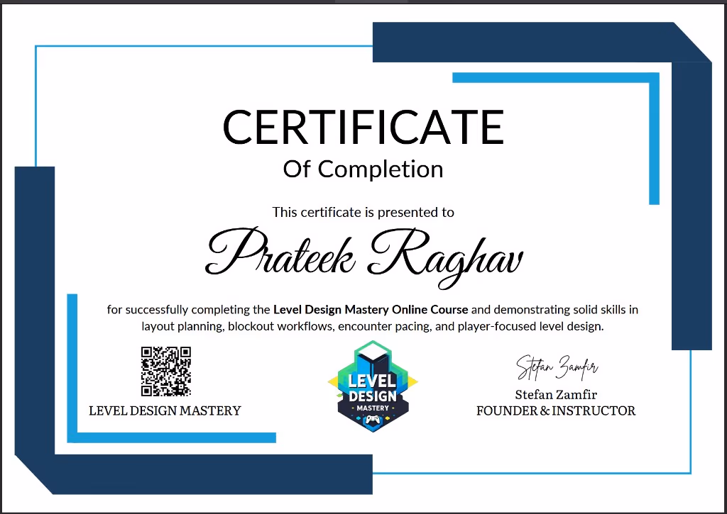 Level Design Mastery certificate awarded to Prateek Raghav